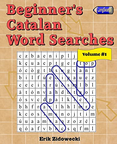 Stock image for Beginner's Catalan Word Searches - Volume 1 (Catalan Edition) for sale by Half Price Books Inc.