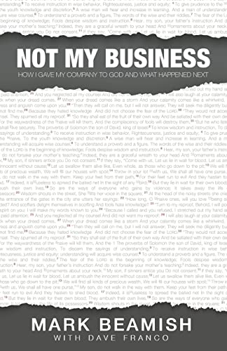 Stock image for Not My Business: How I gave my company to God and what happened next for sale by SecondSale