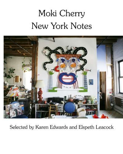 Stock image for Moki Cherry New York Notes for sale by Revaluation Books