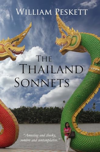 Stock image for The Thailand Sonnets (Sonnets from Thailand) for sale by Lucky's Textbooks