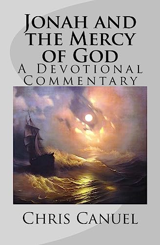 Beispielbild fr Jonah and the Mercy of God: A Devotional Commentary zum Verkauf von THE SAINT BOOKSTORE