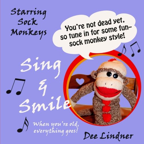 9781974505005: Sock Monkeys: Sing & Smile