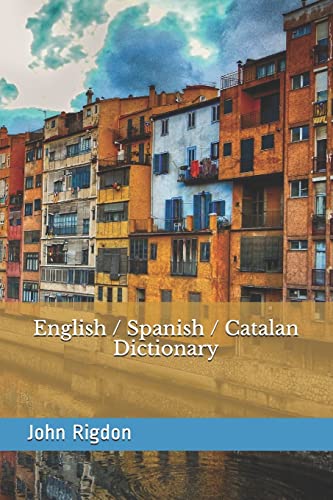 9781974508709: English / Spanish / Catalan Dictionary (WordsRUs Bi-lingual Dictionaries)