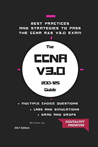 Stock image for CCNA: 200-125 Cisco Certified Network Associate 400 + NEW QUESTIONS 2017 for sale by Reuseabook