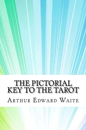 9781974514427: The Pictorial Key To The Tarot
