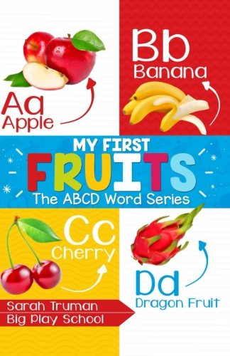 Stock image for My First Fruits: ABCD Word Series for sale by Revaluation Books