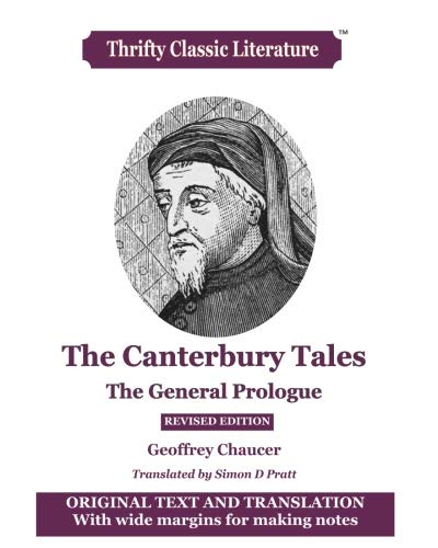 Stock image for The Canterbury Tales: The General Prologue: Original Text & Translation: Volume 45 (Thrifty Classic Literature) for sale by AwesomeBooks