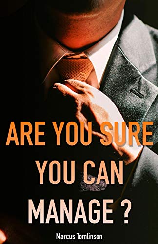 9781974526147: Are You Sure You Can Manage?: Software Engineering Management from the Software Engineers' Perspective