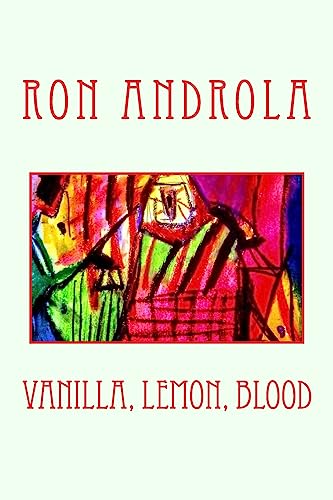 Imagen de archivo de Vanilla, Lemon, Blood a la venta por THE SAINT BOOKSTORE