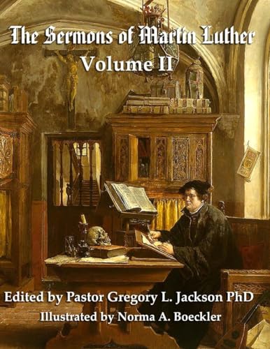 Imagen de archivo de The Sermons of Martin Luther (Volume II): Lenker Edition (Luther's Sermons) a la venta por Sunshine State Books