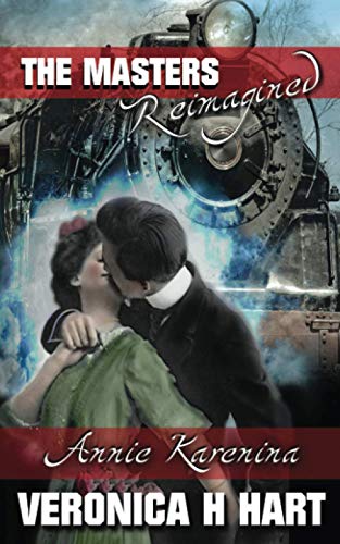 Beispielbild fr Annie Karenina: A Masters Reimagined Story zum Verkauf von Revaluation Books