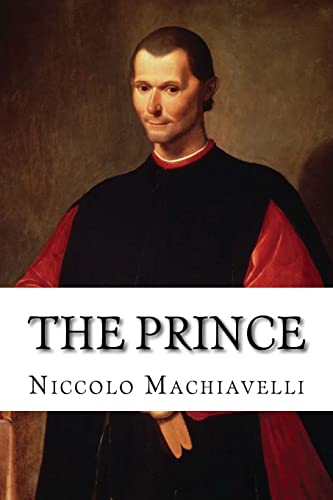 Imagen de archivo de The Prince: Strategy of Niccolo Machiavelli a la venta por PlumCircle