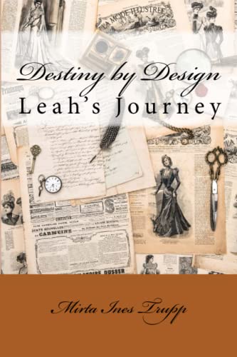 Imagen de archivo de Destiny By Design: Leah's Journey a la venta por SecondSale