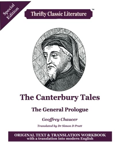 Stock image for The Canterbury Tales: The General Prologue: Original Text & Translation Workbook with a translation into modern English: Volume 47 (Thrifty Classic Literature) for sale by Revaluation Books