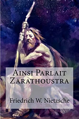 9781974568758: Ainsi Parlait Zarathoustra (French Edition)