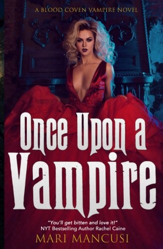 Stock image for Once Upon a Vampire (Tales from the Blood Coven) for sale by HPB-Emerald
