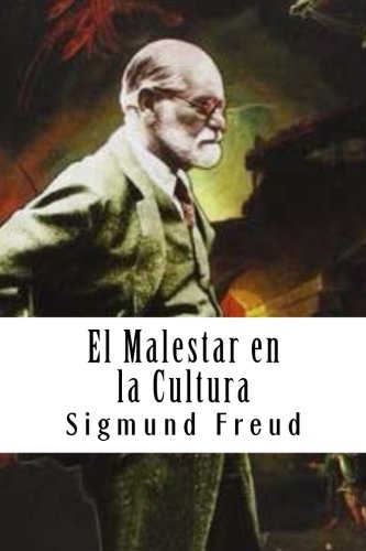 Imagen de archivo de El Malestar en la Cultura (Spanish Edition) a la venta por Revaluation Books