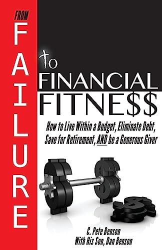 Stock image for From Failure to Financial Fitness for sale by SecondSale