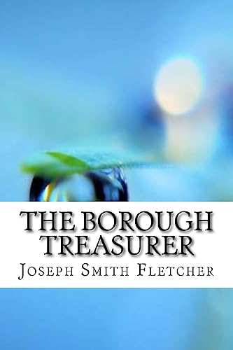 Stock image for The Borough Treasurer for sale by THE SAINT BOOKSTORE