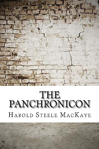 Stock image for The Panchronicon for sale by THE SAINT BOOKSTORE