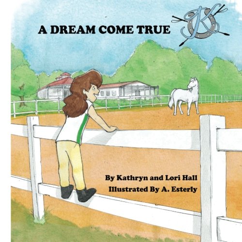 Stock image for A Dream Come True for sale by ThriftBooks-Dallas