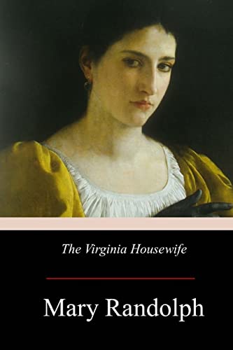 Imagen de archivo de The Virginia Housewife a la venta por THE SAINT BOOKSTORE