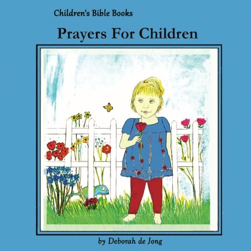Stock image for Prayers For Children: Children's Bible Books: Volume 2 for sale by Revaluation Books