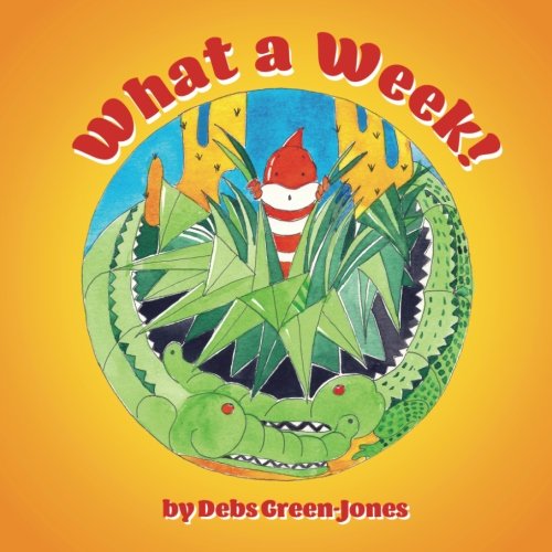 Imagen de archivo de What a Week! a la venta por WorldofBooks