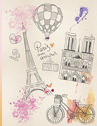 9781974625918: Paris Mon Amour: Journal/Notebook with 110 Inspirational Quotes Inside, Inspirational Thoughts for Every Day, Inspirational Quotes Notebook for Girls/Teens/Women: Volume 1