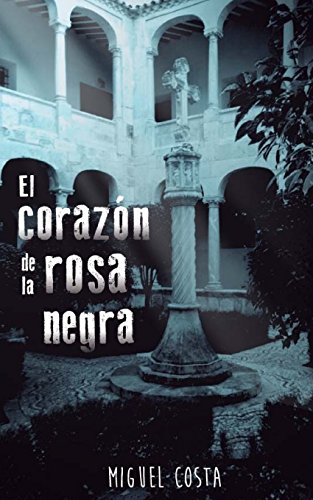 9781974634330: El corazn de la rosa negra (Spanish Edition)