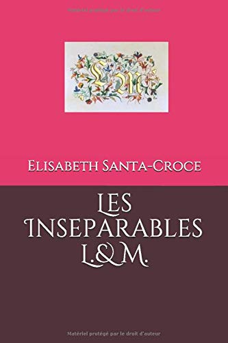 Stock image for Les Inseparables L.& M. for sale by Revaluation Books