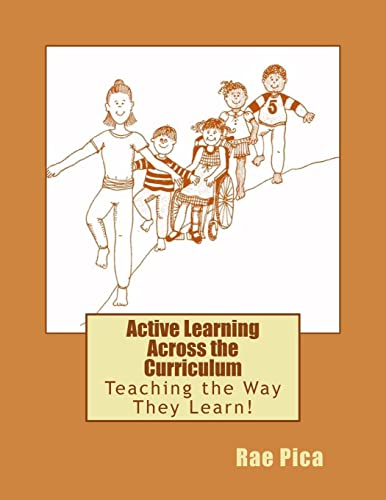 Stock image for Active Learning Across the Curriculum: Teaching the Way They Learn! for sale by HPB-Diamond