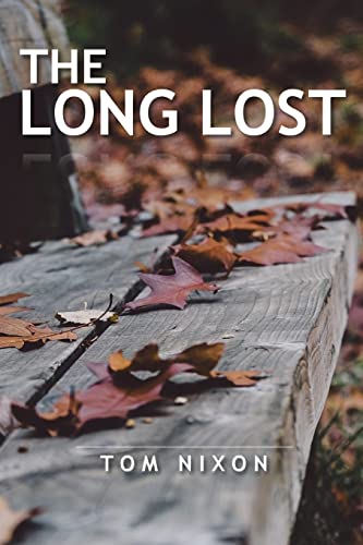 Stock image for The Long Lost for sale by Lucky's Textbooks