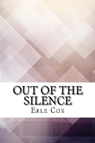 Beispielbild fr Out of the Silence zum Verkauf von THE SAINT BOOKSTORE