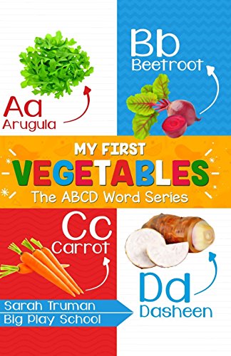 Stock image for My First Vegetables: ABCD Word Series for sale by Revaluation Books