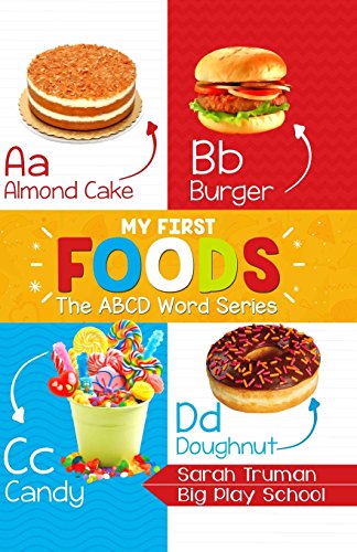 Stock image for My First Foods: ABCD Word Series for sale by Revaluation Books