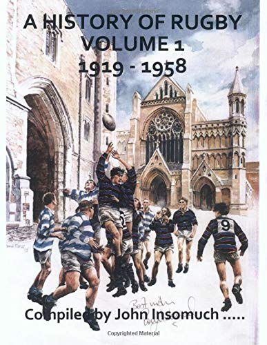 Beispielbild fr A History of Rugby Volume 1 zum Verkauf von Revaluation Books