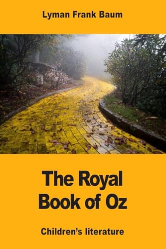 Stock image for The Royal Book of Oz for sale by THE SAINT BOOKSTORE