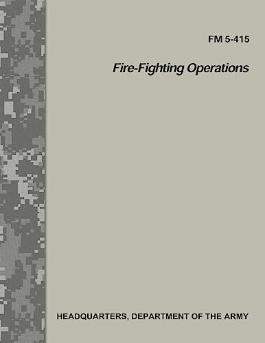 Beispielbild fr Fire-Fighting Operations (FM 5-415) zum Verkauf von Reuseabook