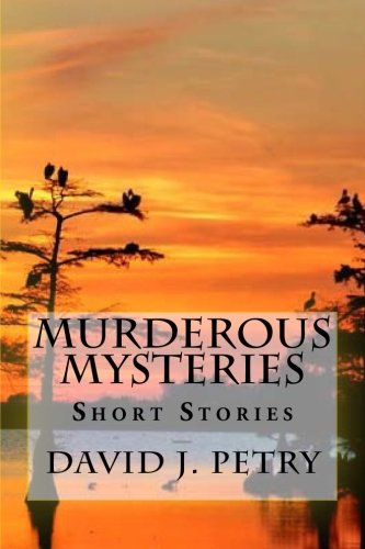Imagen de archivo de MURDEROUS MYSTERIES Short Stories: Volume 1 a la venta por Revaluation Books