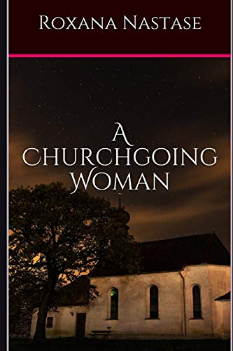 Stock image for A Churchgoing Woman for sale by Bookmans