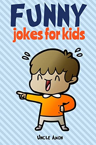 Imagen de archivo de Funny Jokes for Kids: 100 Hilarious Jokes a la venta por SecondSale