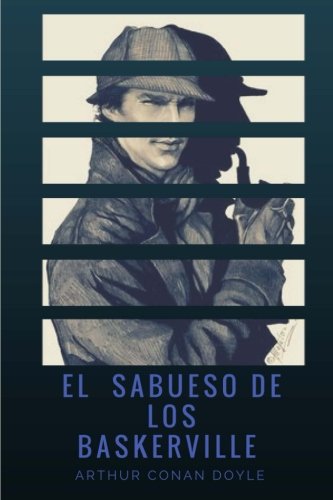 Imagen de archivo de El sabueso de los Baskerville: (Spanish Editions) (Sherlock Holmes) a la venta por Revaluation Books