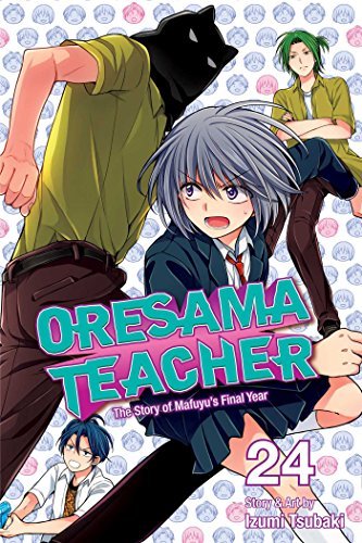 Stock image for Oresama Teacher, Vol. 24 (24) for sale by More Than Words