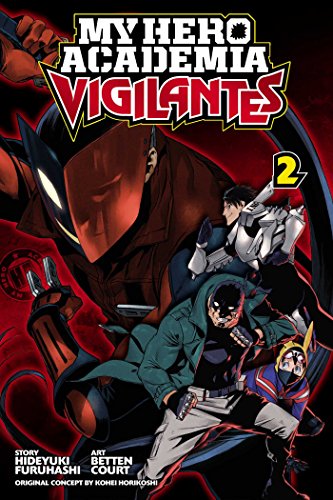 9781974701858: My Hero Academia: Vigilantes, Vol. 2 (My hero academia vigilantes, 2)