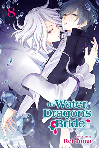 Beispielbild fr The Water Dragon's Bride, Vol. 8 zum Verkauf von Better World Books