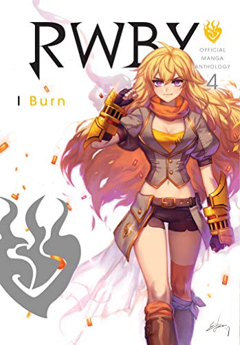 Stock image for RWBY: Official Manga Anthology, Vol. 4: I Burn (4) for sale by Ergodebooks