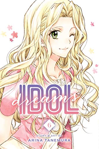 Beispielbild fr Idol Dreams, Vol. 6 (6) zum Verkauf von HPB-Diamond