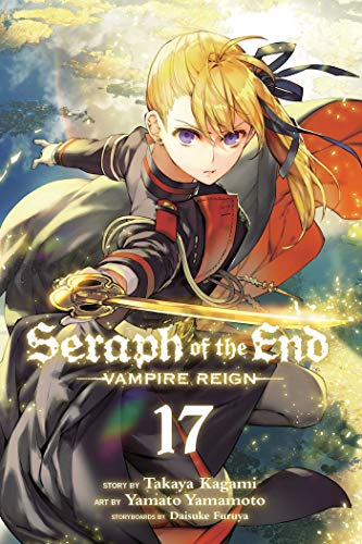 Stock image for Seraph of the End, Vol. 17: Vampire Reign (17) for sale by Half Price Books Inc.