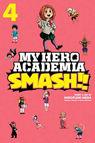 Stock image for My Hero Academia: Smash!!, Vol. 4 (4) for sale by Gulf Coast Books